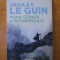 Ursula L. LeGuin - Mana stanga a intunericului ( Premiile HUGO si NEBULA )
