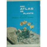 I. Todor - Mic atlas de plante din flora Republicii Socialiste Romania (Editia: 1968)