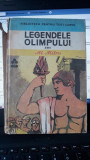 Legendele Olimpului Zeii - Al.Mitru