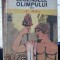 Legendele Olimpului Zeii - Al.Mitru