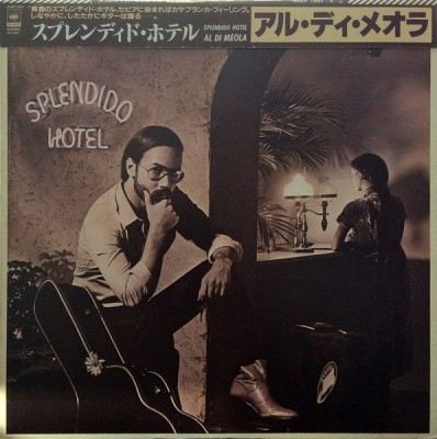Vinil 2xLP &amp;quot;Japan Press&amp;quot; Al Di Meola &amp;ndash; Splendido Hotel (-VG) foto