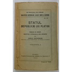 STATUL ( REPUBLICA ) LUI PLATON de VASILE BICHIGEAN , VOLUMUL I , 1923, COTOR INTARIT