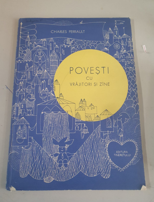 Povesti cu vrajitori si zane - Charles Perrault - 1966