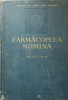 Farmacopeea Romana, Editia VII, 1956, Editura Medicala - Carte Veche Farmacologie, 942 pagini
