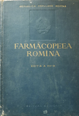 FARMACOPEEA ROMANA Editia a VII a ( 1956) foto