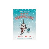 Happy Narwhalidays (a Narwhal and Jelly Book #5)