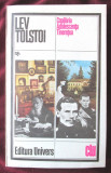 &quot;COPILARIA ADOLESCENTA TINERETEA&quot;, Lev Tolstoi. Clasicii Literaturii Universale