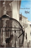 Itic - Pascale Roze, 2021