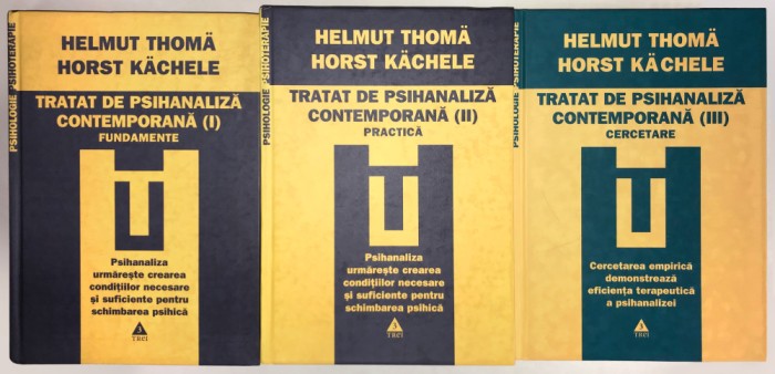 Tratat de Psihanaliza Contemporana, Helmut Thoma, Horst Kachele, Psihologie.