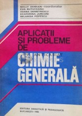 Aplicatii si probleme de chimie generala - Nelly Demian ($S113)