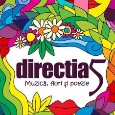 Directia 5 Muzica, Flori si Poezie digipack (cd) foto