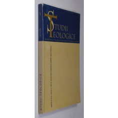 STUDII TEOLOGICE - REVISTA FACULTATILOR DE TEOLOGIE DIN PATRIARHIA ROMANA , ANUL II , NR. 3 , IULIE - SEPTEMBRIE, 2006