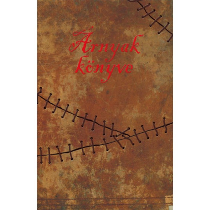 &Aacute;rnyak k&ouml;nyve - Kuruc Attila