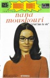 Nana Mouskouri - C'est Bon La Vie, Caseta audio