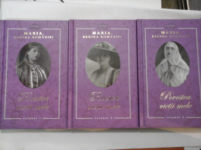 POVESTEA VIETII MELE - Maria, Regina Romaniei (3 volume) Rao 2013 foto