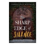 Sharp Edge of Silence