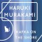 Kafka on the Shore