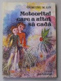 METEORITUL CARE A UITAT SA CADA de DUMITRU M. ION , desene de DUMITRU VERDES , 1977