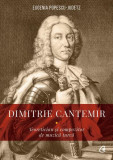 Dimitrie Cantemir - Paperback brosat - Eugenia Popescu - Judetz - Curtea Veche