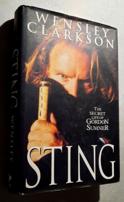 Sting - The Secret Life of Gordon Sumner - Wensley Clarkson foto