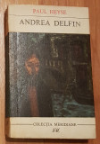 Andrea Delfin de Paul Heyse. Colectia Meridiane