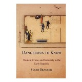 Dangerous to Know