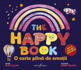 The Happy Book - Paperback brosat - Alex Allan - Galaxia Copiilor