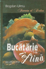 Bucatarie ieftina / Spectacol Gastronomic - Bogdan Ulmu foto