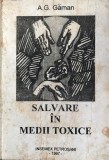 Salvare in medii toxice A.G. Gaman
