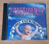 The Presidents Of The United States Of America - Love Everybody CD