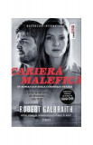 Carieră malefică (Vol. 3) - Paperback brosat - Robert Galbraith - Trei