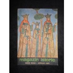 REVISTA MAGAZIN ISTORIC (Aprilie, 1991)