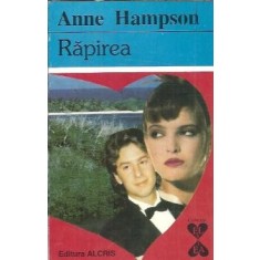 Rapirea (colectia El si ea) - Anne Hampson