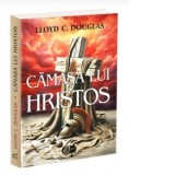 Camasa lui Hristos - Lloyd C. Douglas
