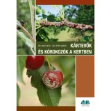 K&aacute;rtevők &eacute;s k&oacute;rokoz&oacute;k a kertben - Dr. V&eacute;tek G&aacute;bor