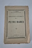 Carte Veche 1923, I. Ursu, Biblioteca Istorica Petru Rares, 144 pagini, Stare Buna