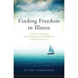 Finding freedom in illness