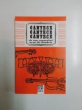CANTECE... CANTECE... CANTECE... ALE UNOR COMPOZITORI EVREI DIN ROMANIA. CULEGERE DE MISU IANCU 1996