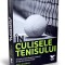 IN CULISELE TENISULUI