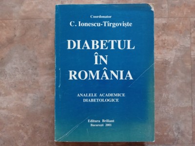 Diabetul In Romania - C. Ionescu-Tirgoviste foto