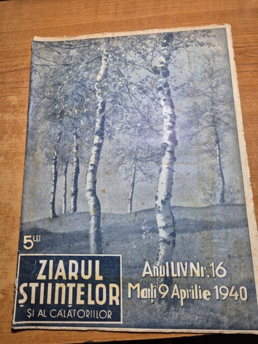 ziarul stiintelor si al calatoriilor 9 aprilie 1940