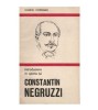 Gabriel Dimisianu - Introducere in opera lui Constantin Negruzzi -