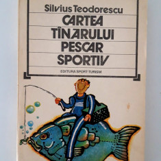 Silvius Teodorescu Cartea tanarului pescar sportiv