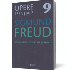 Studii despre societate și religie (Opere esentiale, vol. 9)