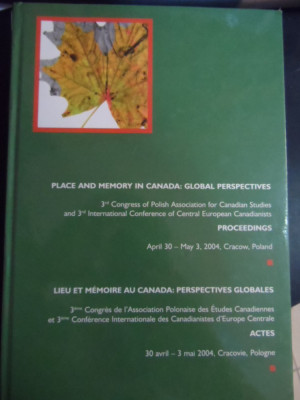 Place And Memory In Canada: Global Perspective - Colectiv ,548246 foto