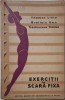 Exercitii la scara fixa &ndash; Thomas Livia - Carte