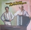 Disc vinil, LP. SARBA DE LA BARASTI DE VALE, UNGURICA DE LA BUGHEA ETC.-VASILE SI COSTEL PANDELESCU-240547, Electrecord