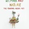 Woman and Nature: The Roaring Inside Her