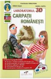Laboratorul 3D. Carpatii Romanesti - Ionut Popa, Danut Calin, Daniel Ciupitu