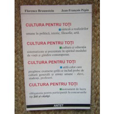 CULTURA PENTRU TOTI Florence Braunstein, Jean Francois Pepin